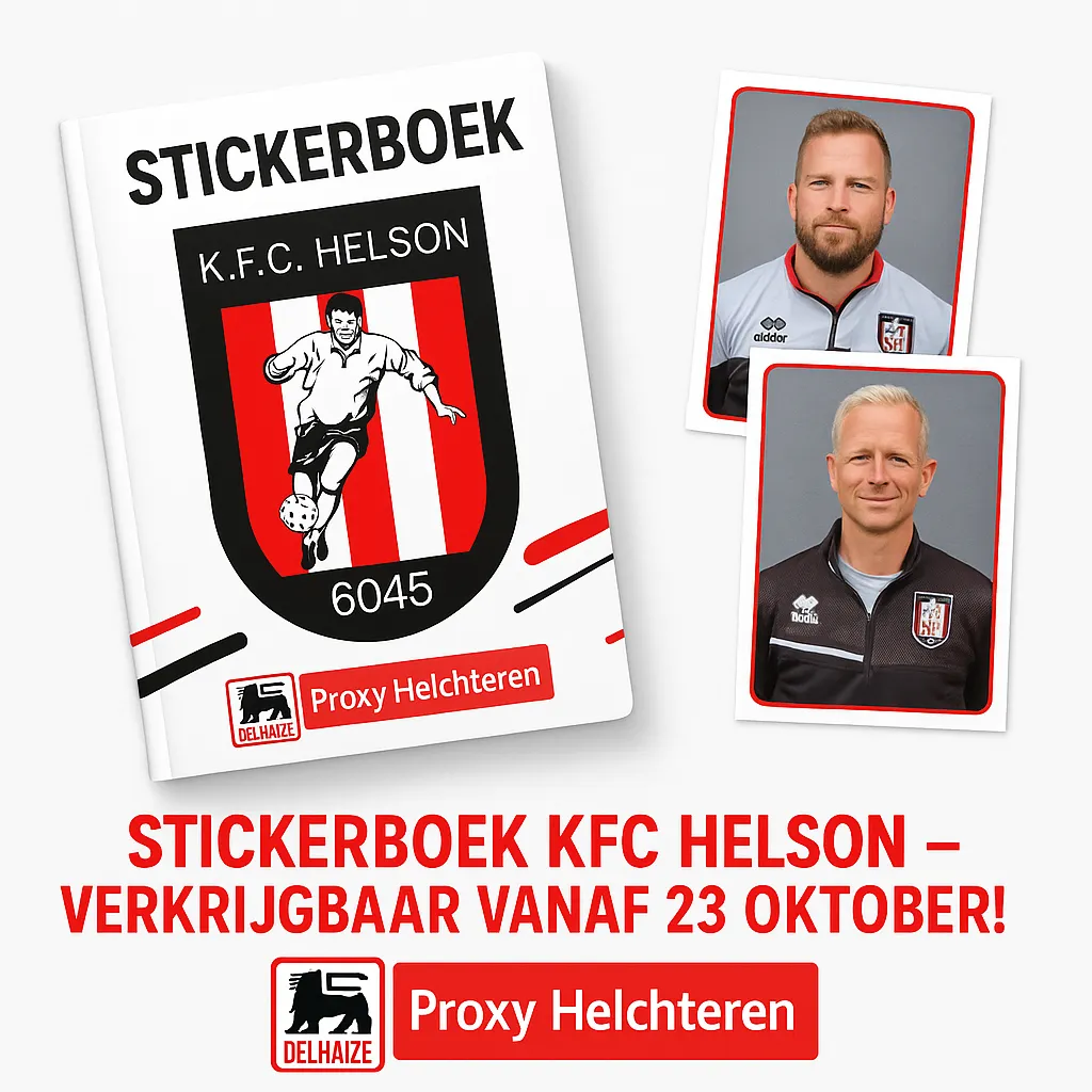 Start van het KFC Helson Stickerboek – dankzij Proxy Delhaize Helchteren!